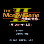 ザ・マネーゲームII 兜町の奇跡